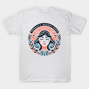 Happy women's history month T-Shirt